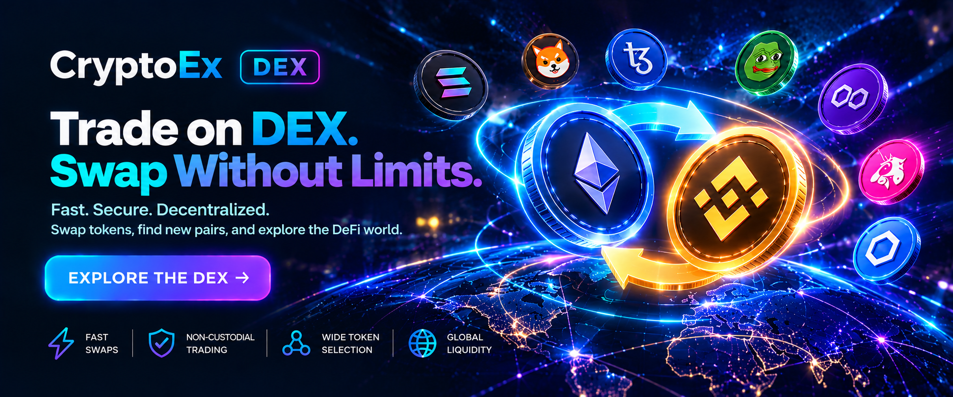 CryptoEx DEX - Multi-Chain Decentralized Exchange